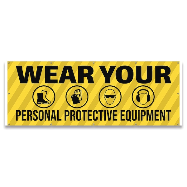 Wear Your Personal Protective Equipment Banner Concession Stand Food Truck Single Sided